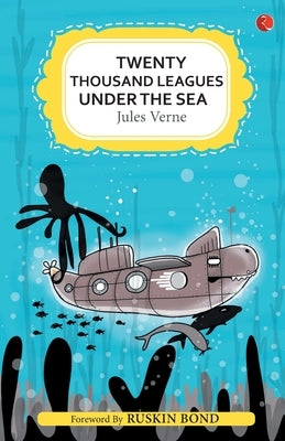 Twenty Thousand Leagues Under the Sea by Verne, Jules