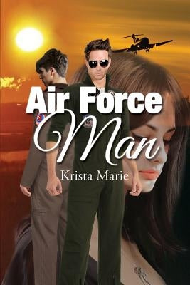 Air Force Man by Marie, Krista