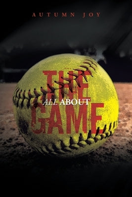 All About the Game by Joy, Autumn