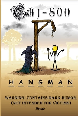 Call 1-800-Hangman by Nolan, John B.