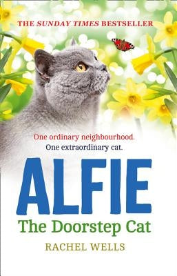 Alfie the Doorstep Cat (Alfie Series, Book 1) by Wells, Rachel