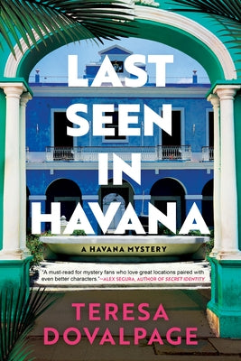 Last Seen in Havana by Dovalpage, Teresa