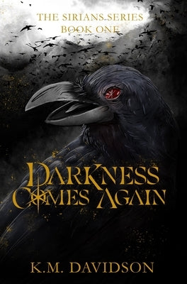 Darkness Comes Again by Davidson, K. M.