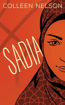 Sadia by Nelson, Colleen