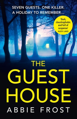 The Guesthouse by Frost, Abbie