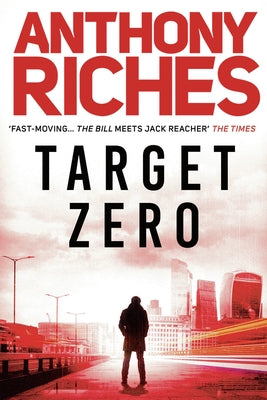 Target Zero: Volume 2 by Riches, Anthony