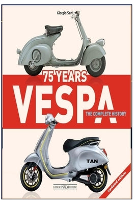 75 Years: The complete history - Updated edition by Tan