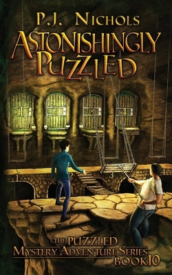 Astonishingly Puzzled (The Puzzled Mystery Adventure Series: Book 10) by Nichols, P. J.