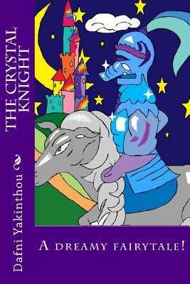 The Crystal Knight by Yakinthou, Dafni