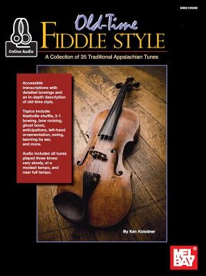 Old-Time Fiddle Style by Ken, Kolodner