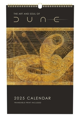 2025 the Art and Soul of Dune Poster Wall Calendar by Insights