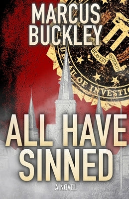 All Have Sinned by Buckley, Marcus