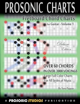 Fretboard Chord Charts for Guitar - Volume 1 by Pappas, Tony