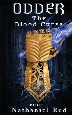 Odder: The Blood Curse by Red, Nathaniel