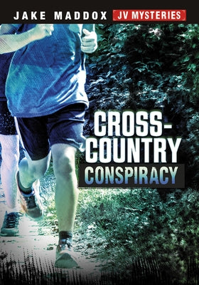 Cross-Country Conspiracy by Maddox, Jake