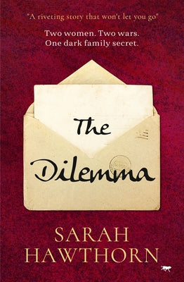 The Dilemma by Hawthorn, Sarah