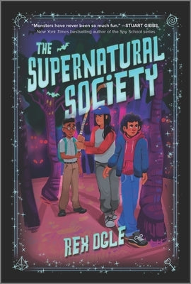 The Supernatural Society by Ogle, Rex