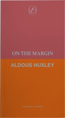 On the Margin by Huxley, Aldous