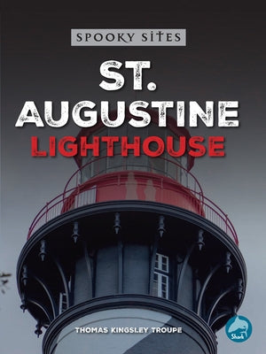 St. Augustine Seahorse Lighthouse by Troupe, Thomas Kingsley