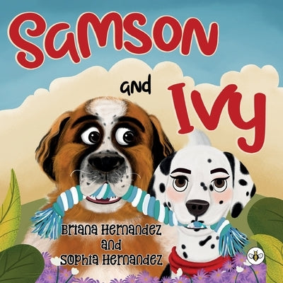 Samson and Ivy by Hernandez, Briana