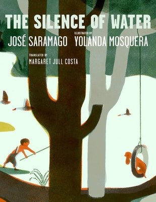 The Silence of Water by Saramago, José