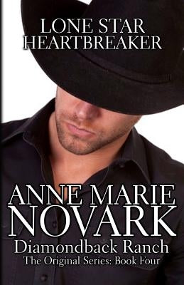 Lone Star Heartbreaker by Novark, Anne Marie