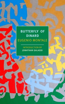 Butterfly of Dinard by Montale, Eugenio