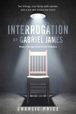 Interrogation of Gabriel James by Price, Charlie