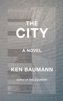 The City by Baumann, Ken