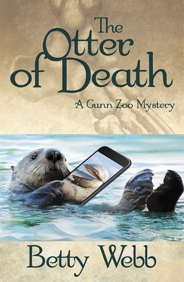 The Otter of Death by Webb, Betty