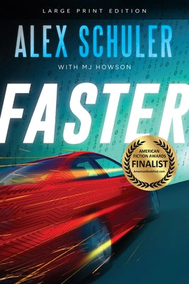 Faster by Schuler, Alex