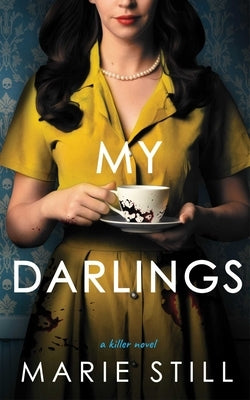 My Darlings by Still, Marie