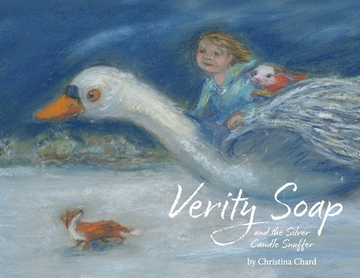 Verity Soap and the Silver Candle Snuffer by Chard, Christina