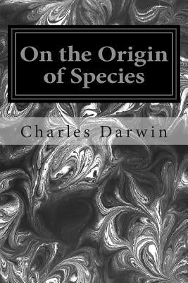 On the Origin of Species by Darwin, Charles