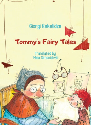 Tommy's Fairy Tales by Kekelidze, Giorgi