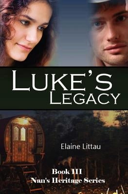 Luke's Legacy by Littau, Elaine