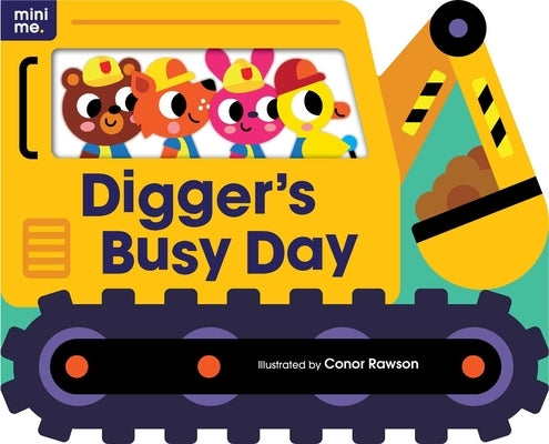 Digger's Busy Day: Shaped Board Book by Rawson, Conor