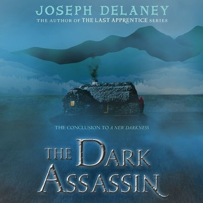 The Dark Assassin by Delaney, Joseph