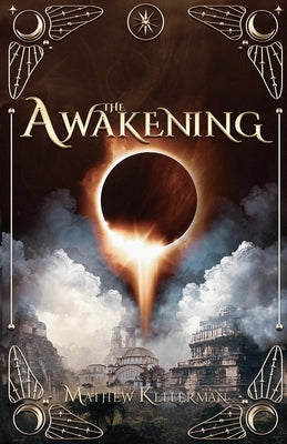 The Awakening by Kellerman, Mathew