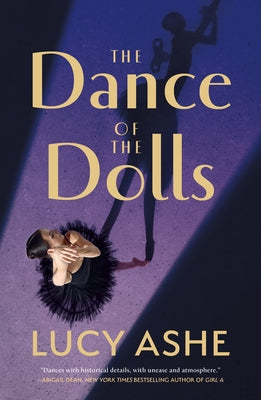 The Dance of the Dolls by Ashe, Lucy