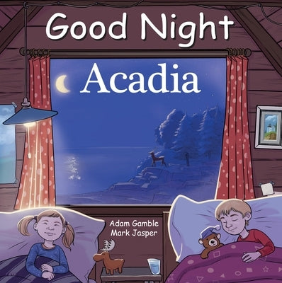 Good Night Acadia by Gamble, Adam