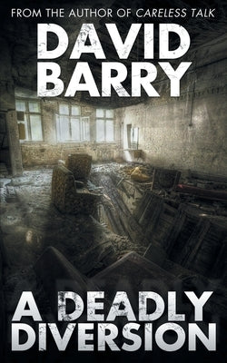 A Deadly Diversion by Barry, David