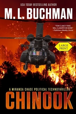 Chinook (large print): a political technothriller by Buchman, M. L.