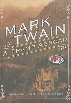 A Tramp Abroad by Twain, Mark