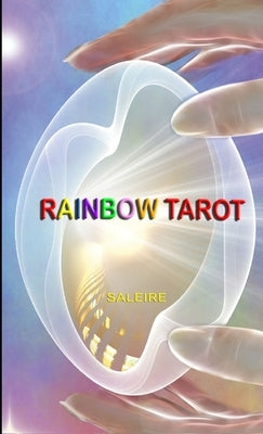 Rainbow Tarot by Saleire