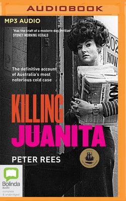 Killing Juanita by Rees, Peter