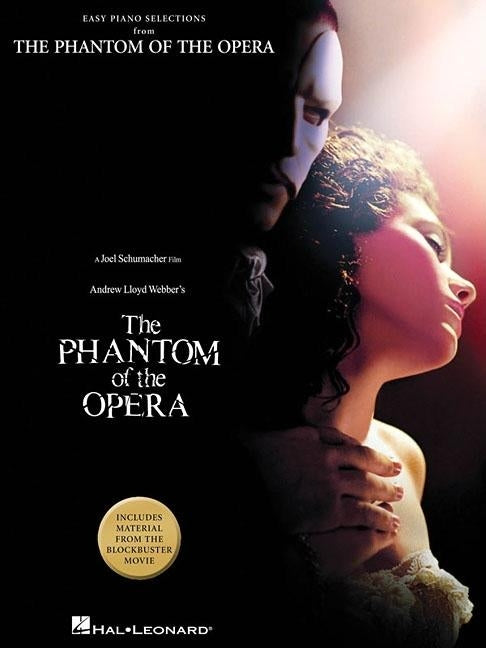 The Phantom of the Opera by Lloyd Webber, Andrew