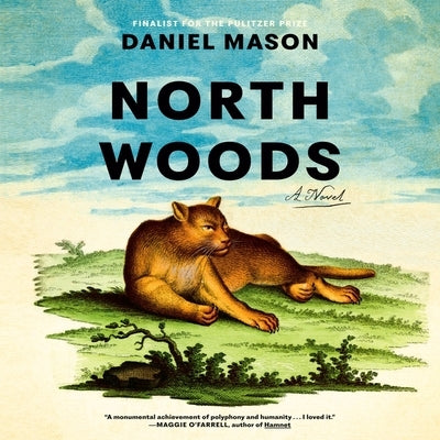 North Woods by Mason, Daniel