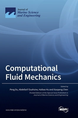 Computational Fluid Mechanics by Du, Peng