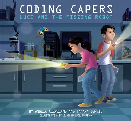 Coding Capers: Luci and the Missing Robot by Cleveland, Angela